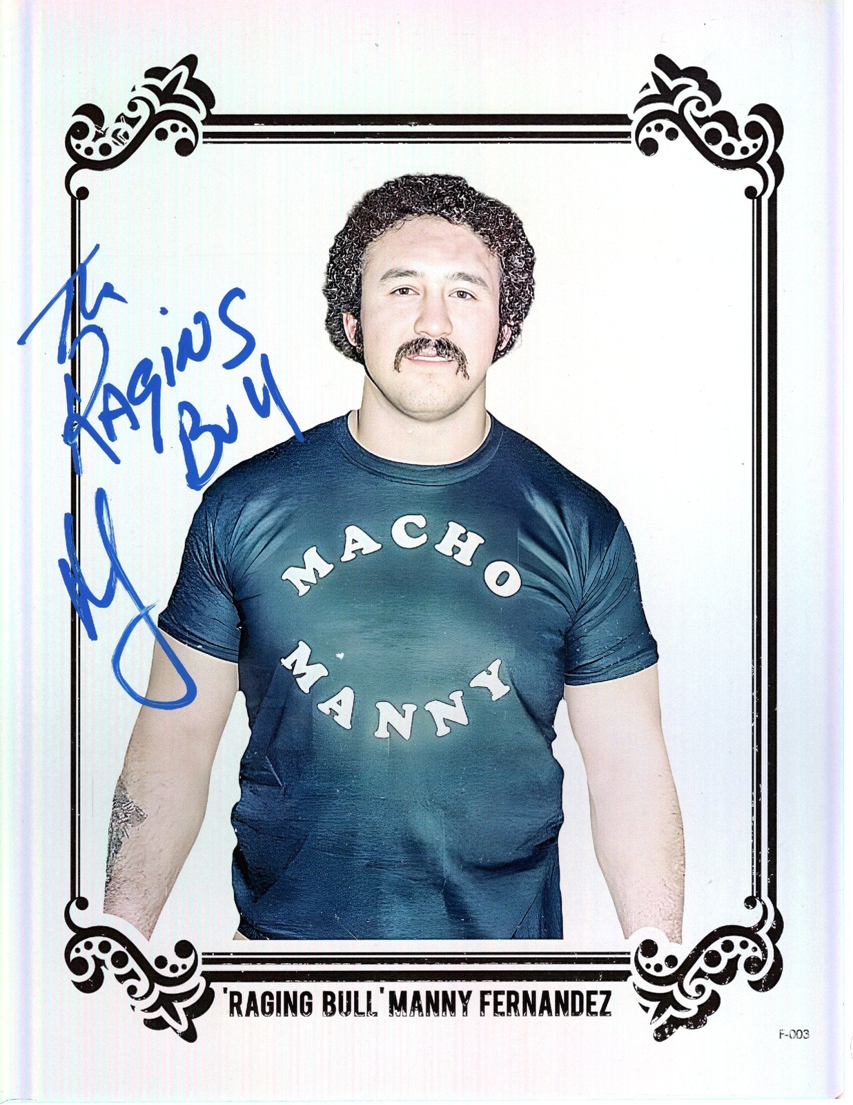Manny Fernandez Raging Bull (8.5×11 Relic) NWA FCW signed autographed photo