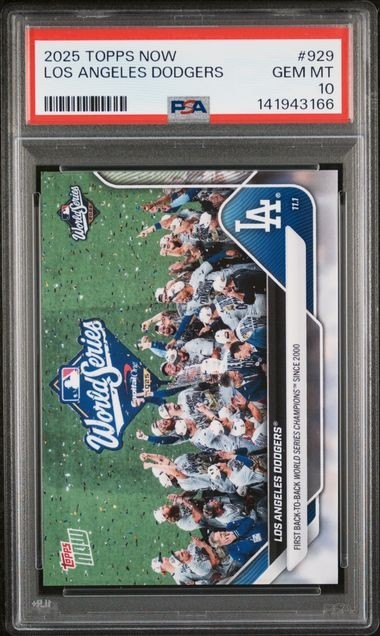 2025 Topps Now Back-to-Back World Champions #929 Los Angeles Dodgers PSA 10
