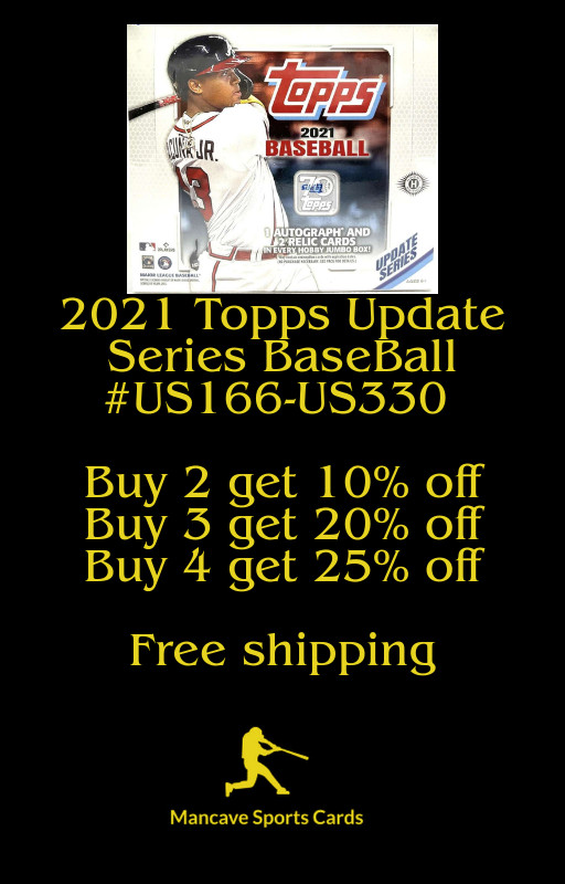 2021 Topps Baseball Update US165-#US330 Complete your set