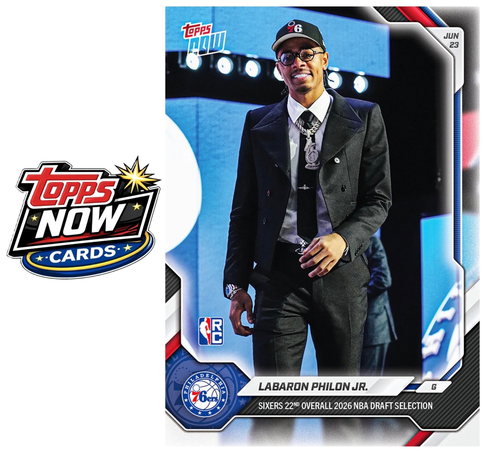 2025-26 NBA Topps Now #LPHI Labaron Philon Jr. RC Philadelphia 76ers – PRESALE