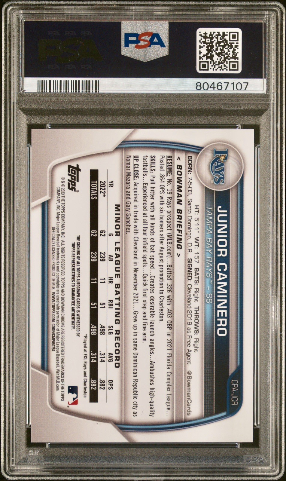 2023 BOWMAN CHROME PROSPECT AUTO #CPAJCR JUNIOR CAMINERO /299 PSA 10 TB RAYS