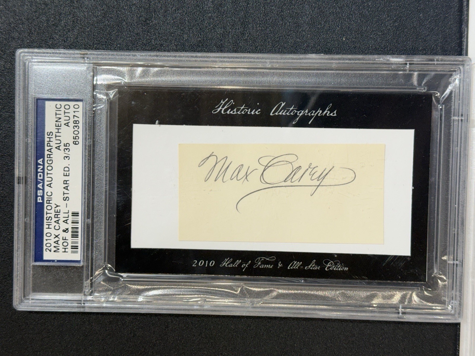 2010 Historic Autographs Max Carey HOF Cut Auto PSA/DNA Authentic