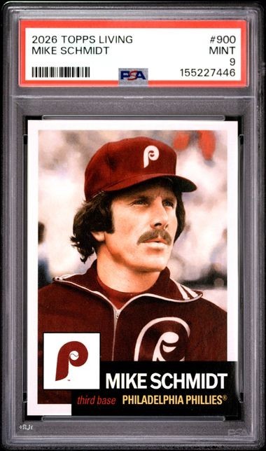 2026 Topps Living Set #900 Mike Schmidt Philadelphia Phillies HOF PSA 9