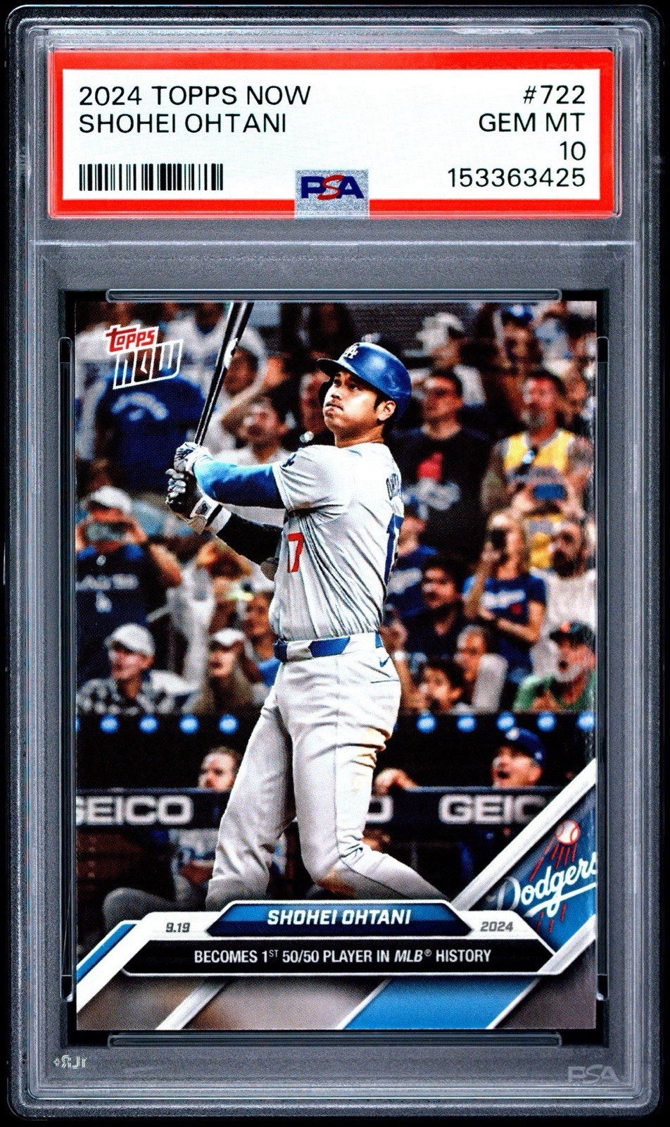 Shohei Ohtani 722 2024 Topps Now Card 50/50 Player Los Angeles Dodgers PSA 10