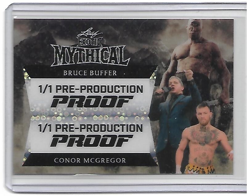 CONOR MCGREGOR BRUCE BUFFER 2024 Leaf Mythical Dual UFC Proof Card CYCLOPS 1/1