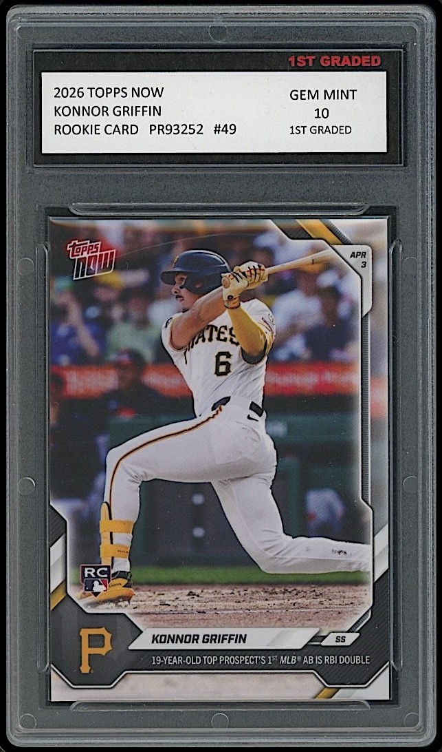 Konnor Griffin 2026 Topps Now Pittsburgh Pirates Rookie Card RC 1st Graded 10