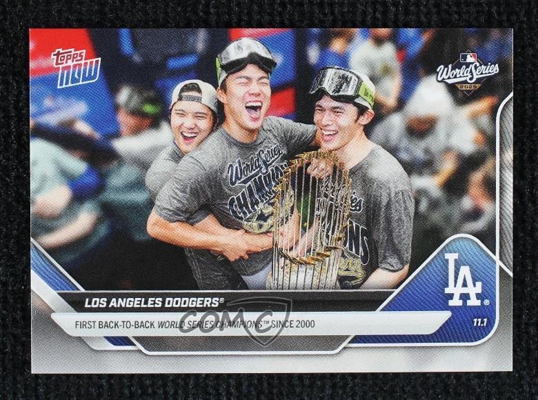 2025 Topps Now World Series Los Angeles Dodgers SP (Image Variation) #929SP 1he8