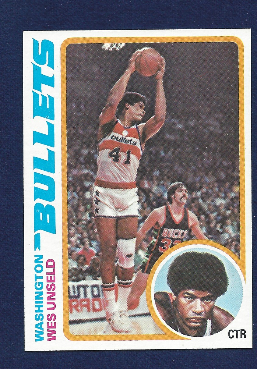 1978-79 TOPPS #7 WES UNSELD PACK FRESH RAZOR SHARP .99 SHIPPING