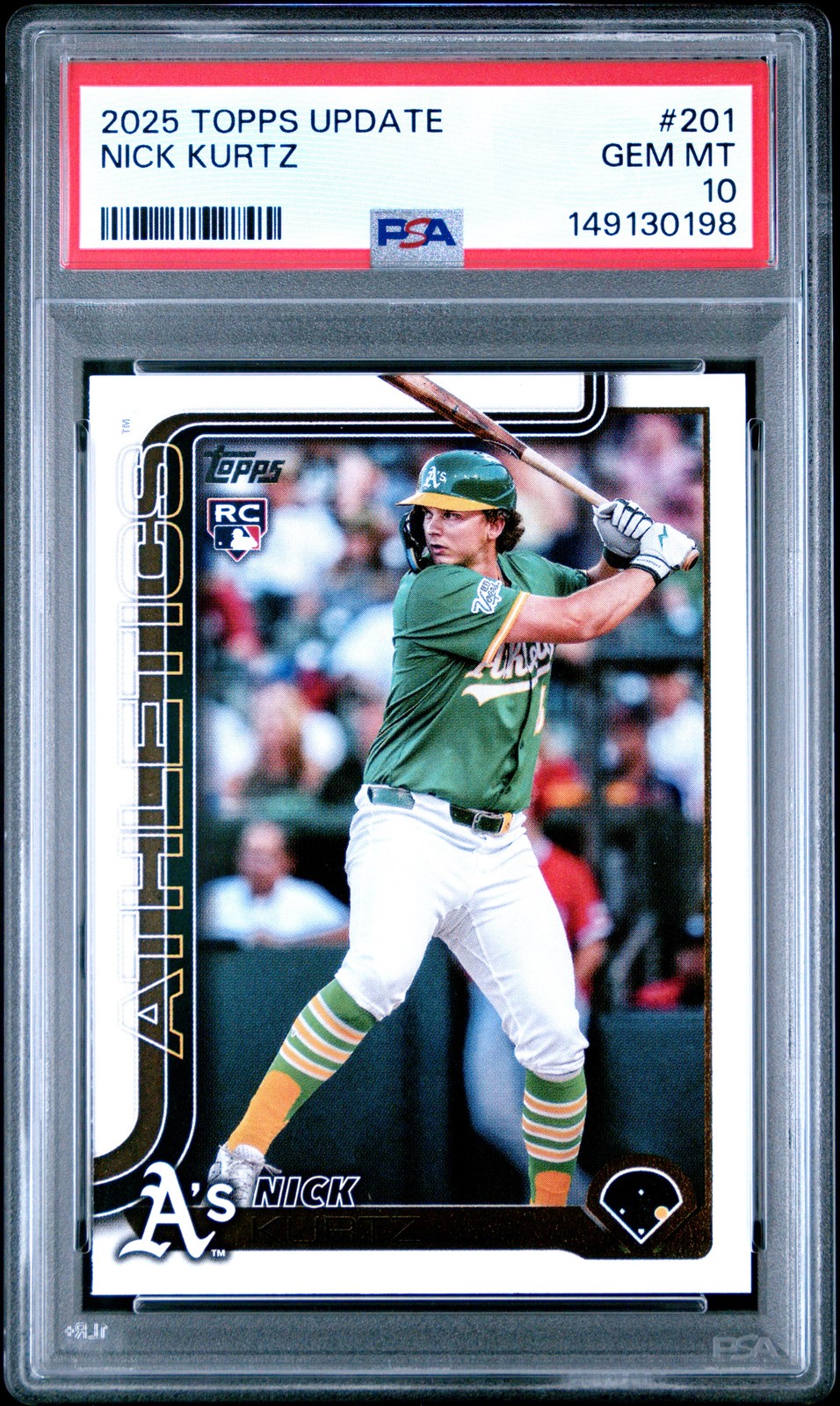 2025 Topps Update #201 Nick Kurtz PSA 10