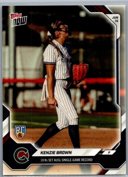 2026 AUSL Topps NOW #8Kenzie Brown RC 10 Ks Record Portland Cascade PR:714