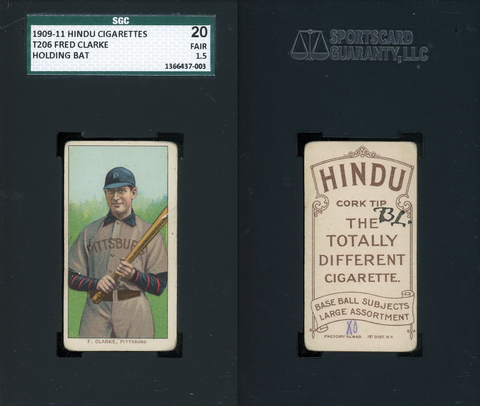 1909 T206 Fred Clarke With Bat Pittsburgh Pirates HOF SGC 1.5 ***Brown Hindu***