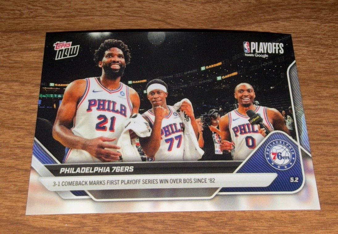 2025-26 NBA Topps NOW Philadelphia 76ers 3-1 Comeback Vs Celtics #290 *IN HAND*
