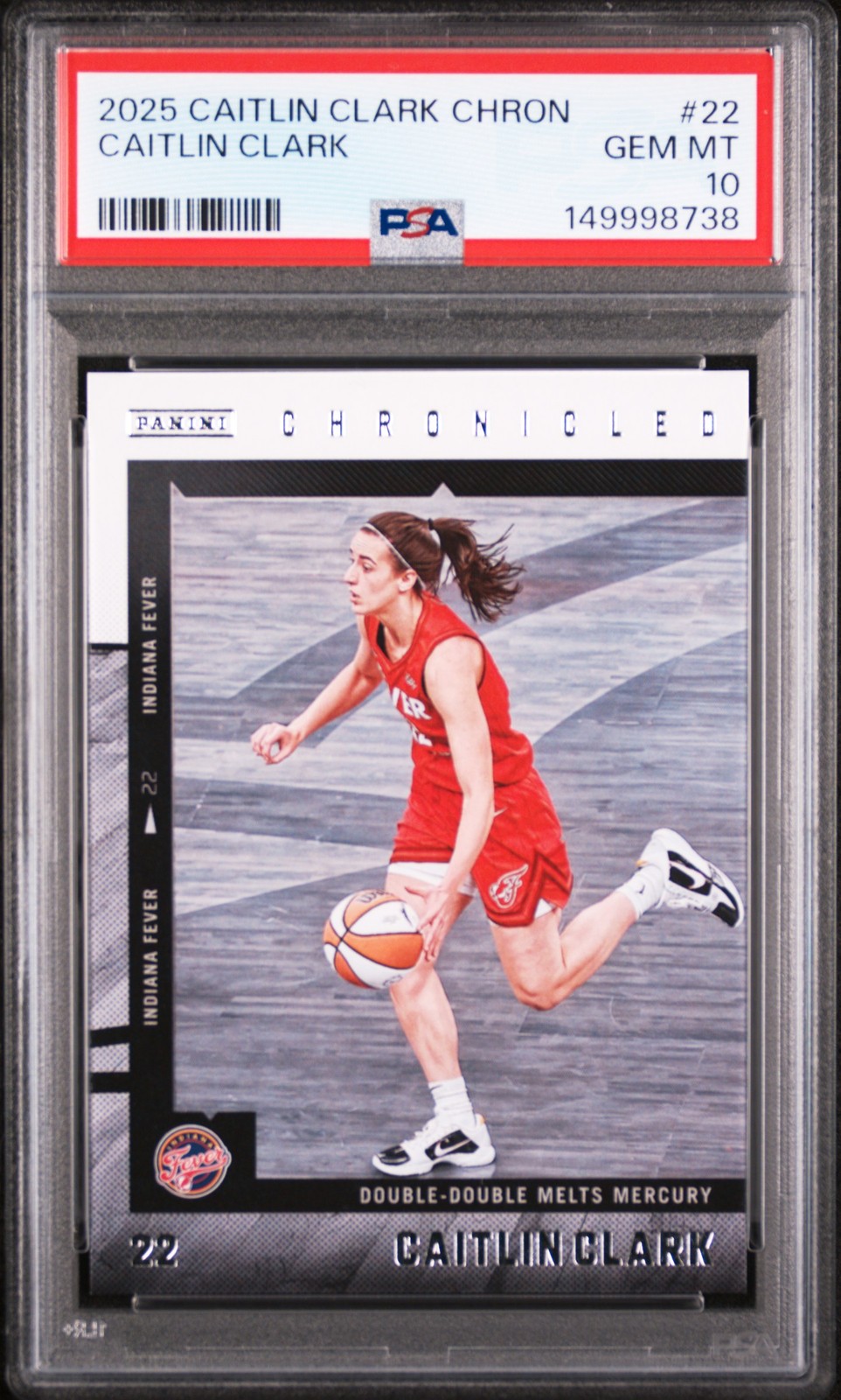 2025 PANINI CAITLIN CLARK CHRONICLED #22 CAITLIN CLARK PSA 10