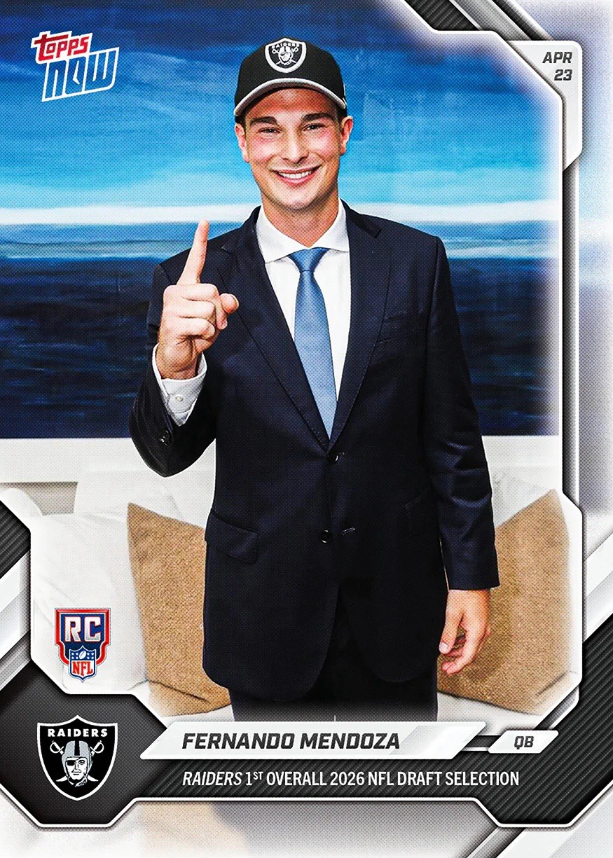 Fernando Mendoza RC Draft 1st Raiders – 2026 NFL Topps NOW – Card FMEN