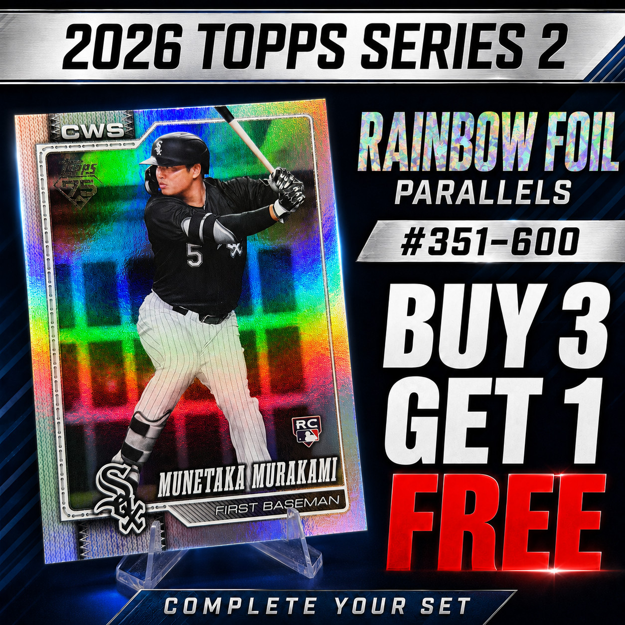2026 Topps Series 2 Rainbow Foil Parallels #351-600 You Pick Complete Your Set