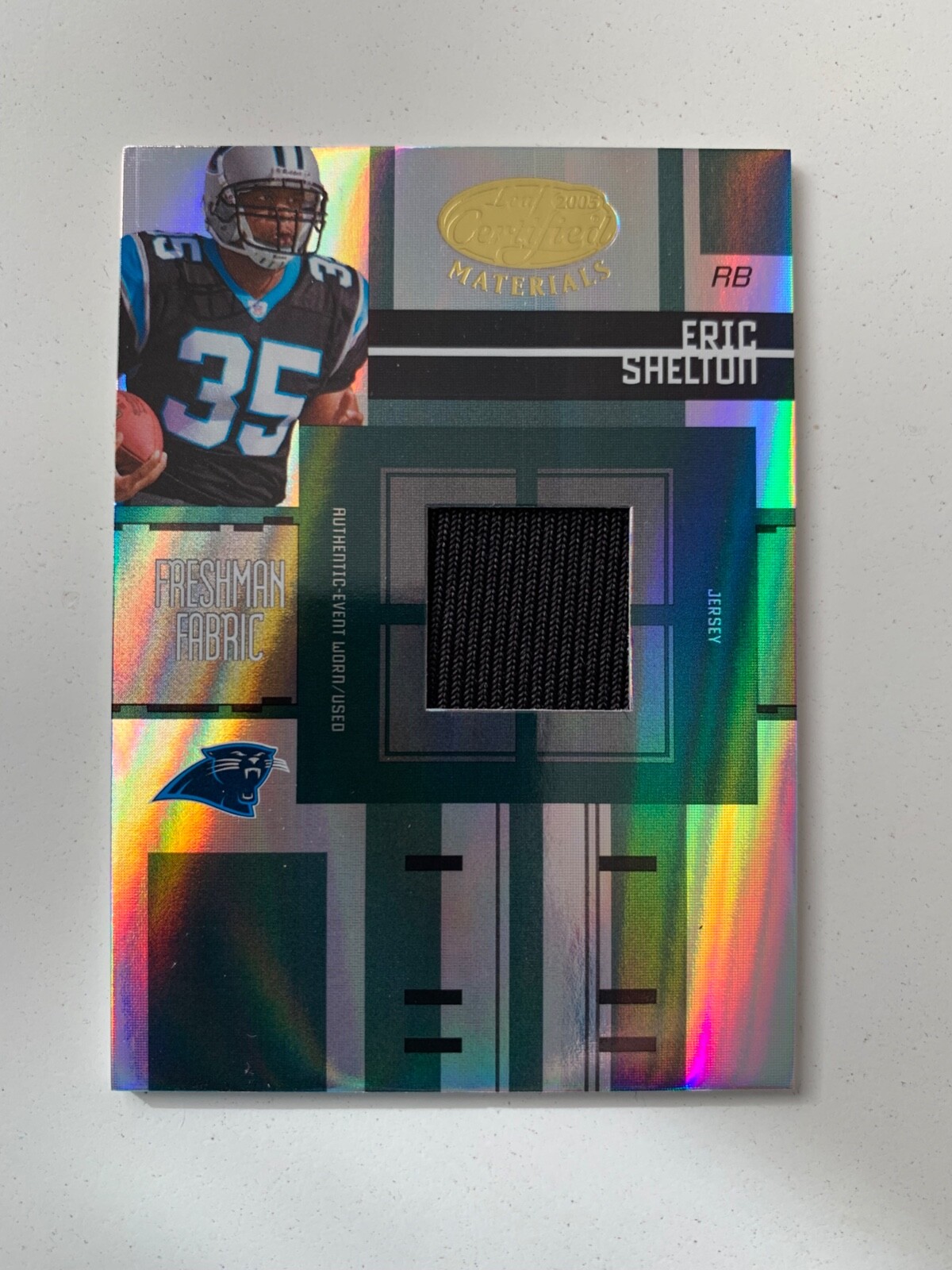 2005 Leaf Certified rc rainbow ERIC SHELTON 1/1 /5 /25/50/150 Carolina Panthers