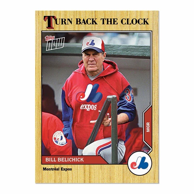 2023 Topps Now #BB1 Bill Belichick Turn Back the Clock – Montreal Expos