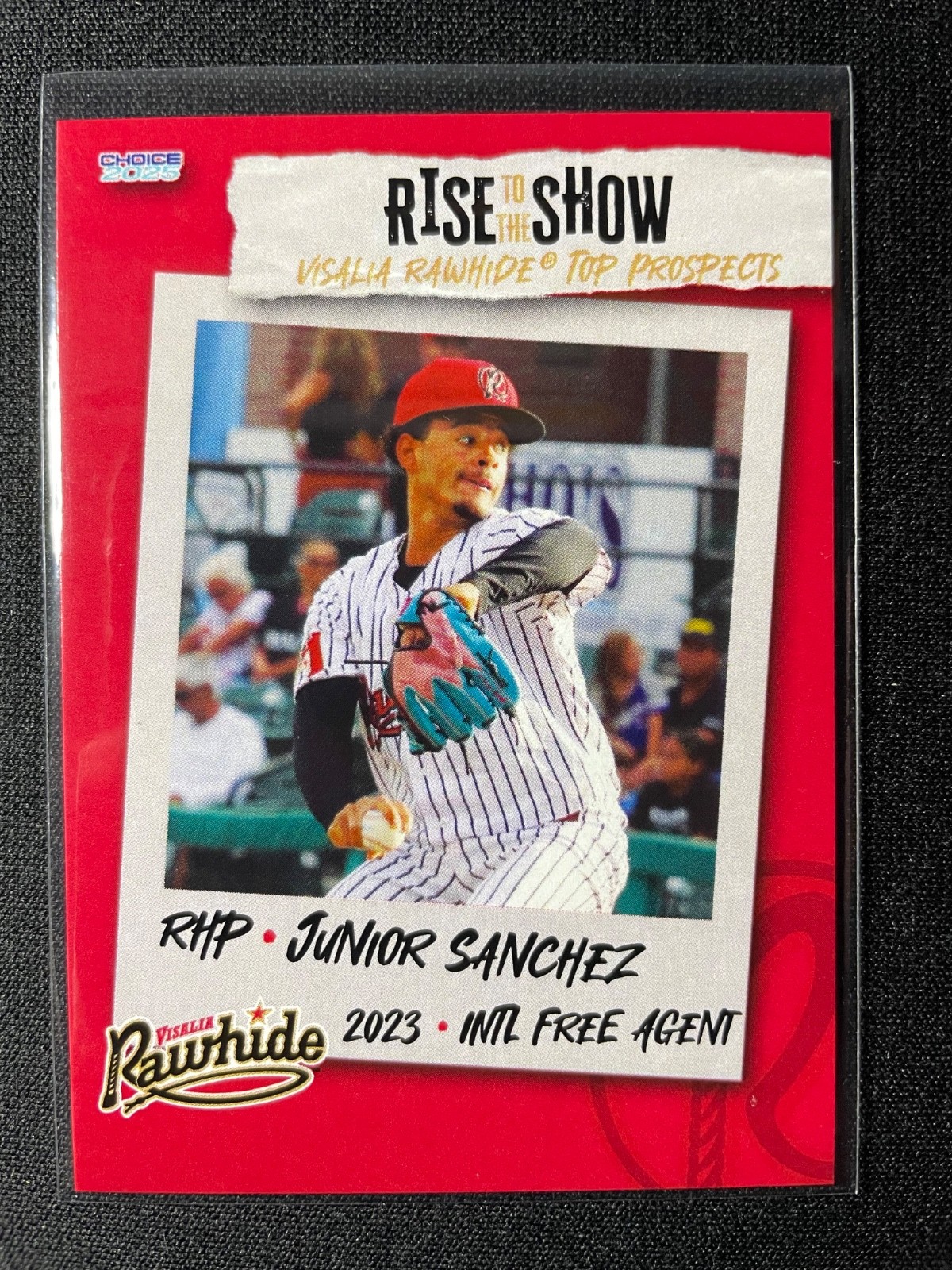 2025 Choice Visalia Rawhide Top Prospects Junior Sanchez Diamondbacks 500 MADE!!