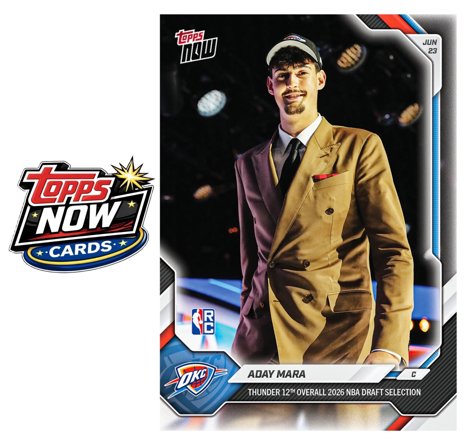 2025-26 NBA Topps Now #AMAR Aday Mara RC DRAFT Oklahoma City Thunder PRESALE
