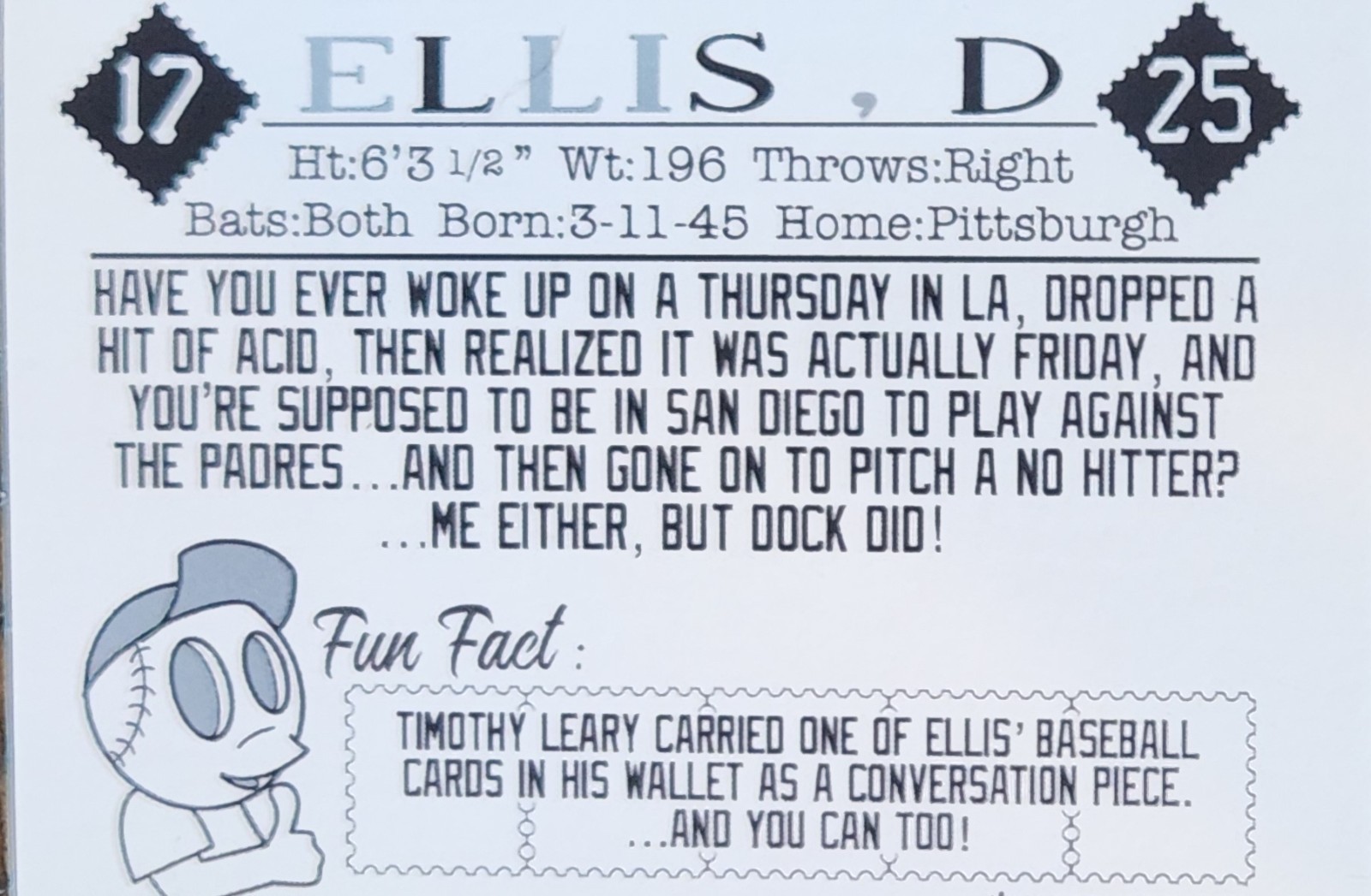 Dock Ellis CUSTOM ART No-Hitter on LSD Pirates (SP LIMITED PRINT RUN) FOIL RARE