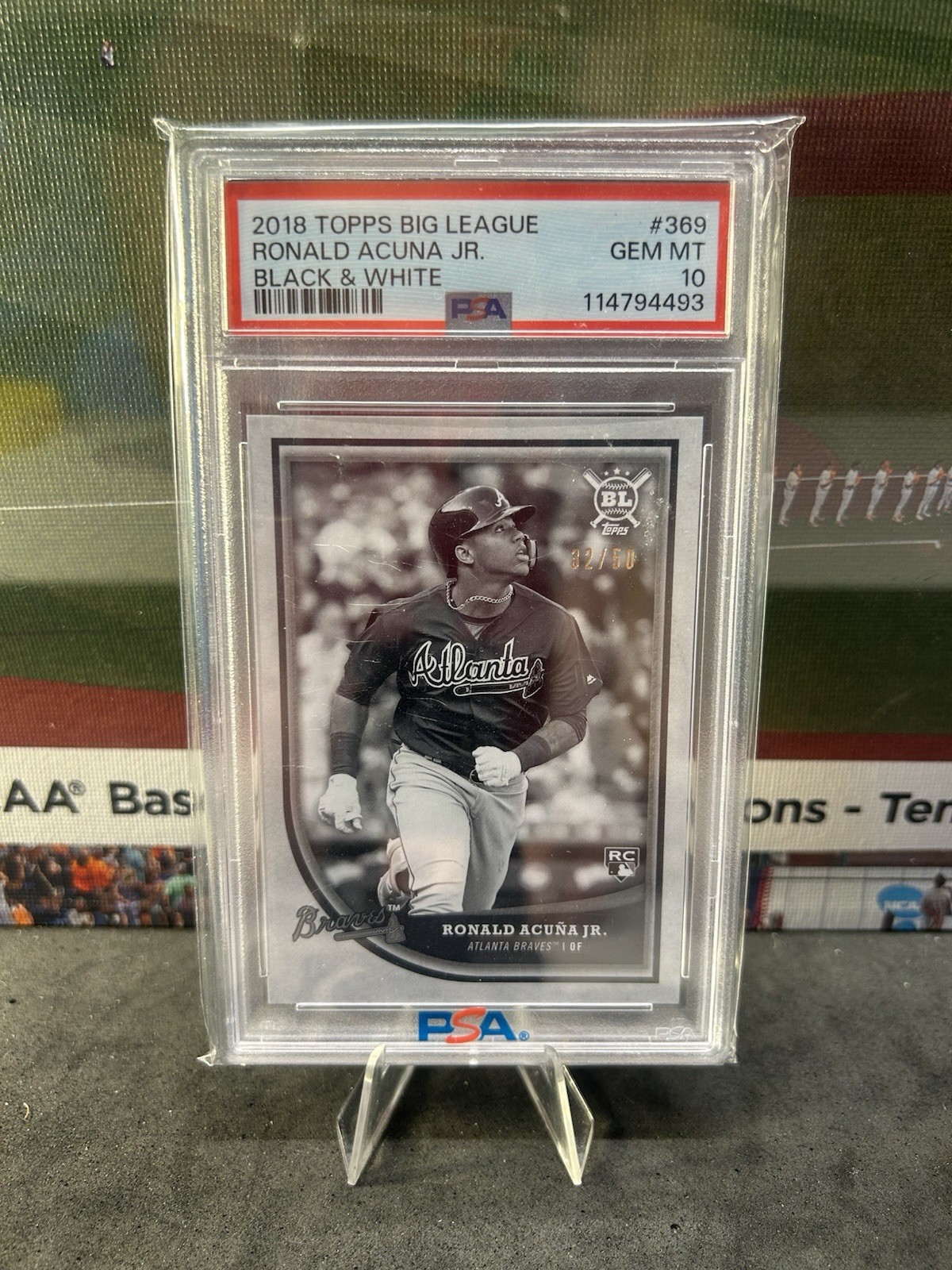 2018 Topps Big League Ronald Acuña Jr. #369 Black & White Parallel /50 RC PSA 10