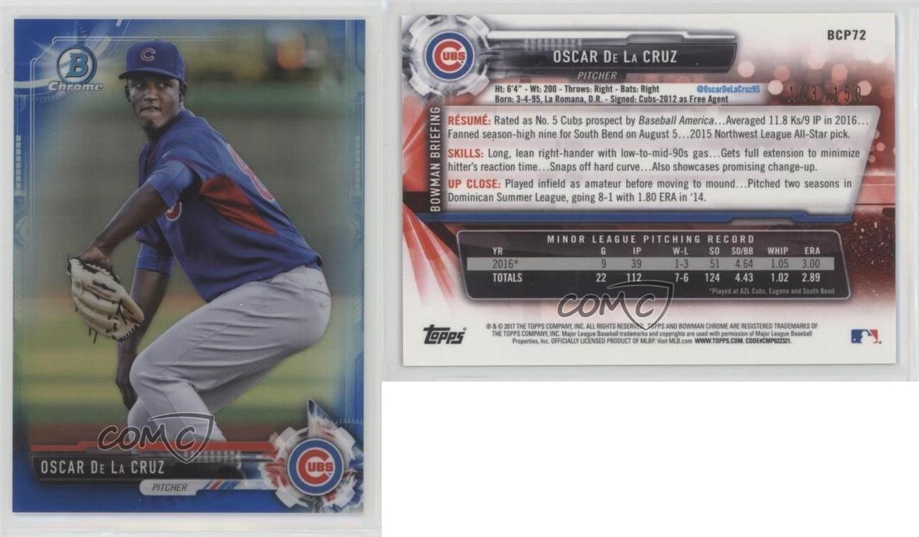 2017 Bowman Chrome Prospects Blue Refractor 103/150 Oscar De La Cruz #BCP72 g1z