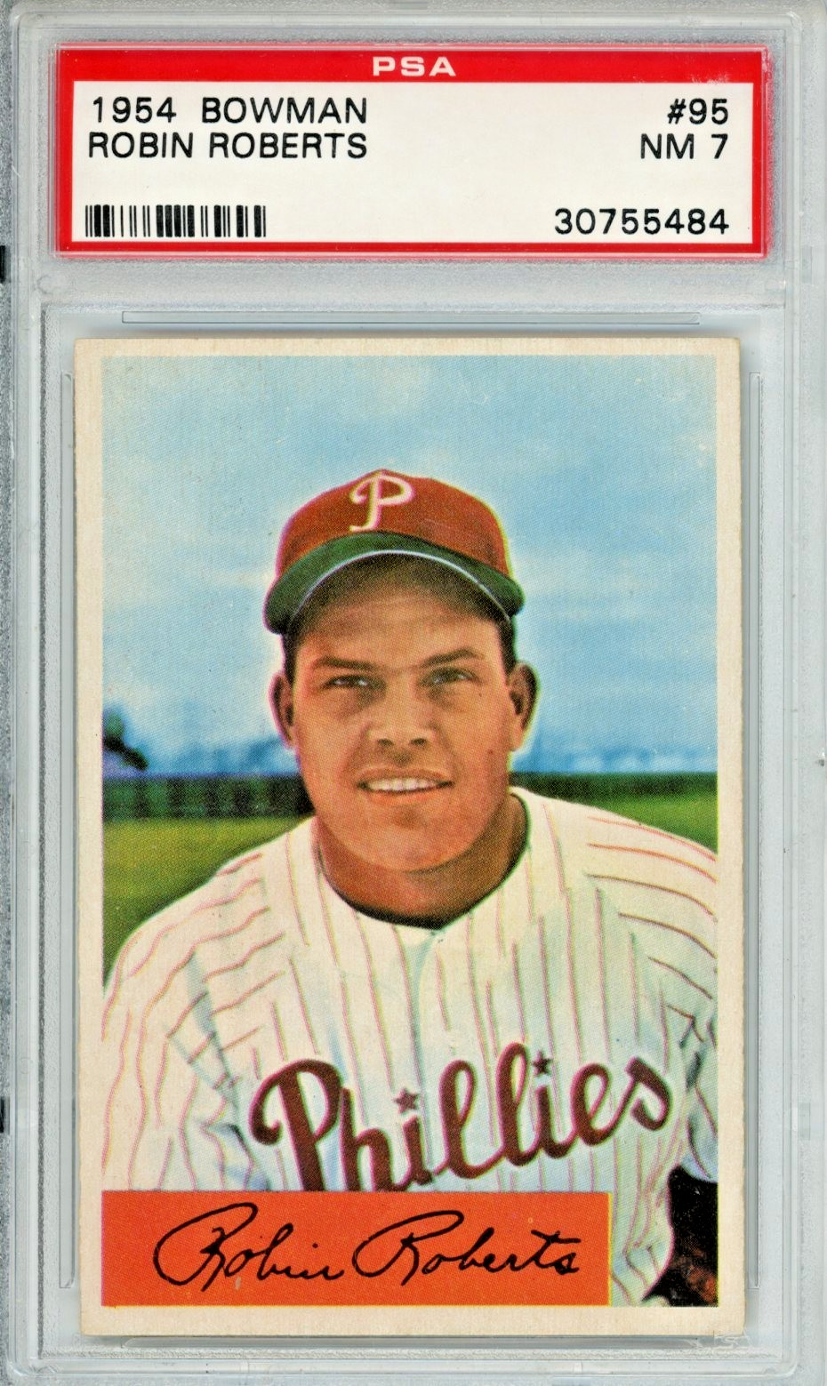1954 Bowman Robin Roberts baseball card, graded NM 7, #95 in the set HOF