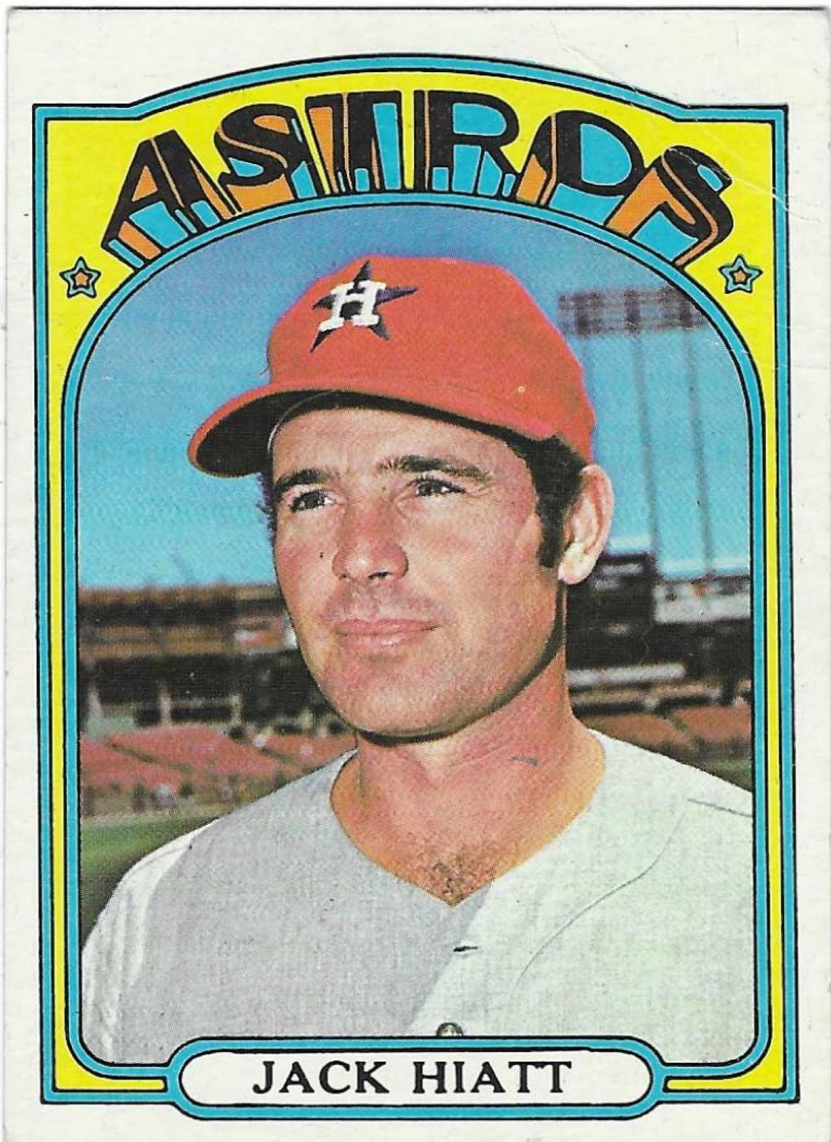 1972 TOPPS – #633 JACK HIATT (ASTROS)!! TOUGH SEMI-HIGH NUMBER!