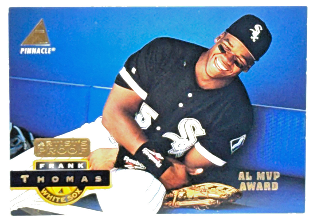 Frank Thomas Pinnacle Artist Proof AL MVP Award 1994 #1