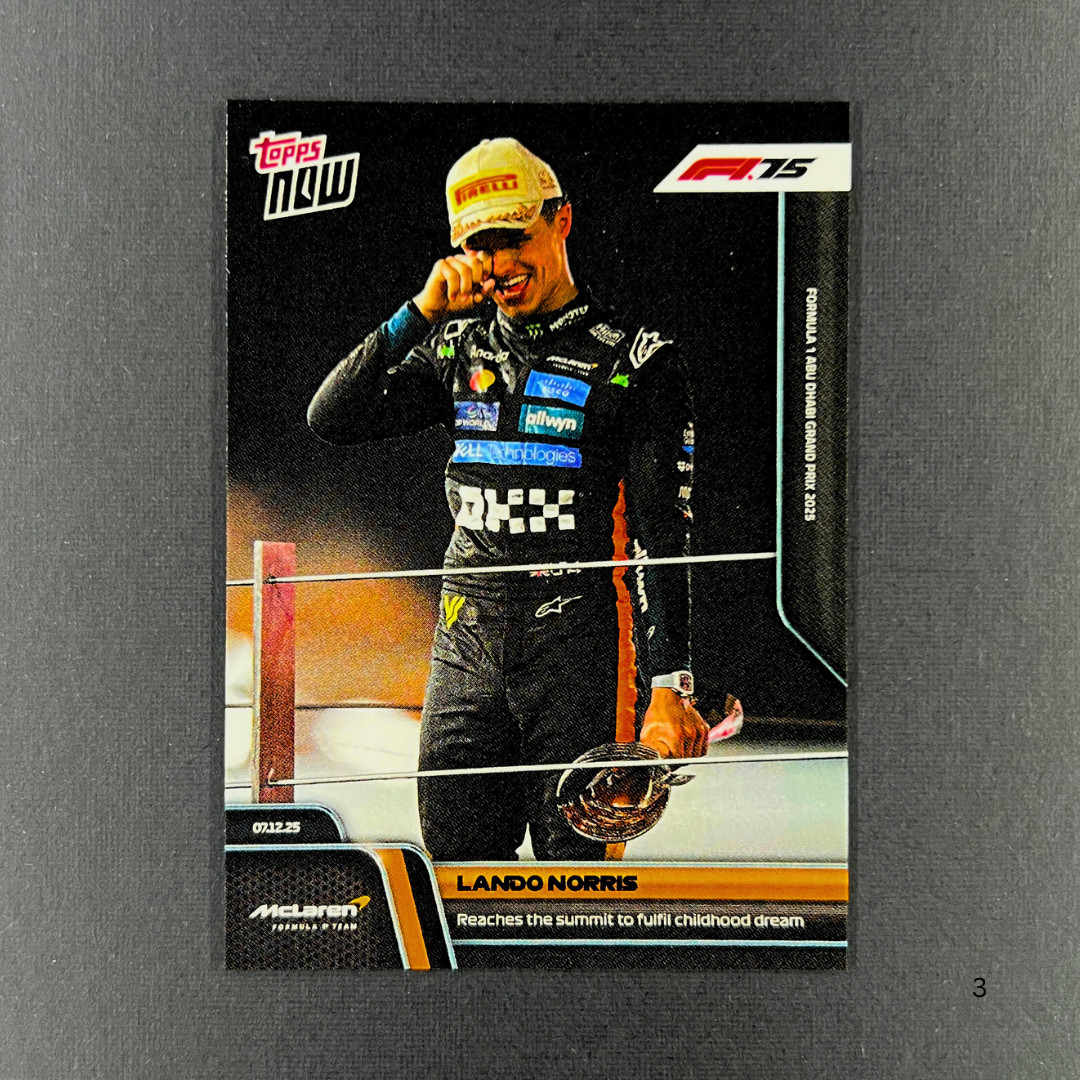 2025 Topps Now F1 Lando Norris “Fulfills Childhood Dream” #97 – **Ships Now**