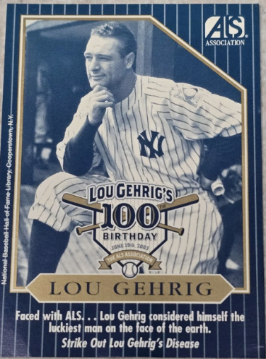 Lou Gehrig 2003 Yankees 100th Birthday card Amyotrophic Lateral Sclerosis (ALS)