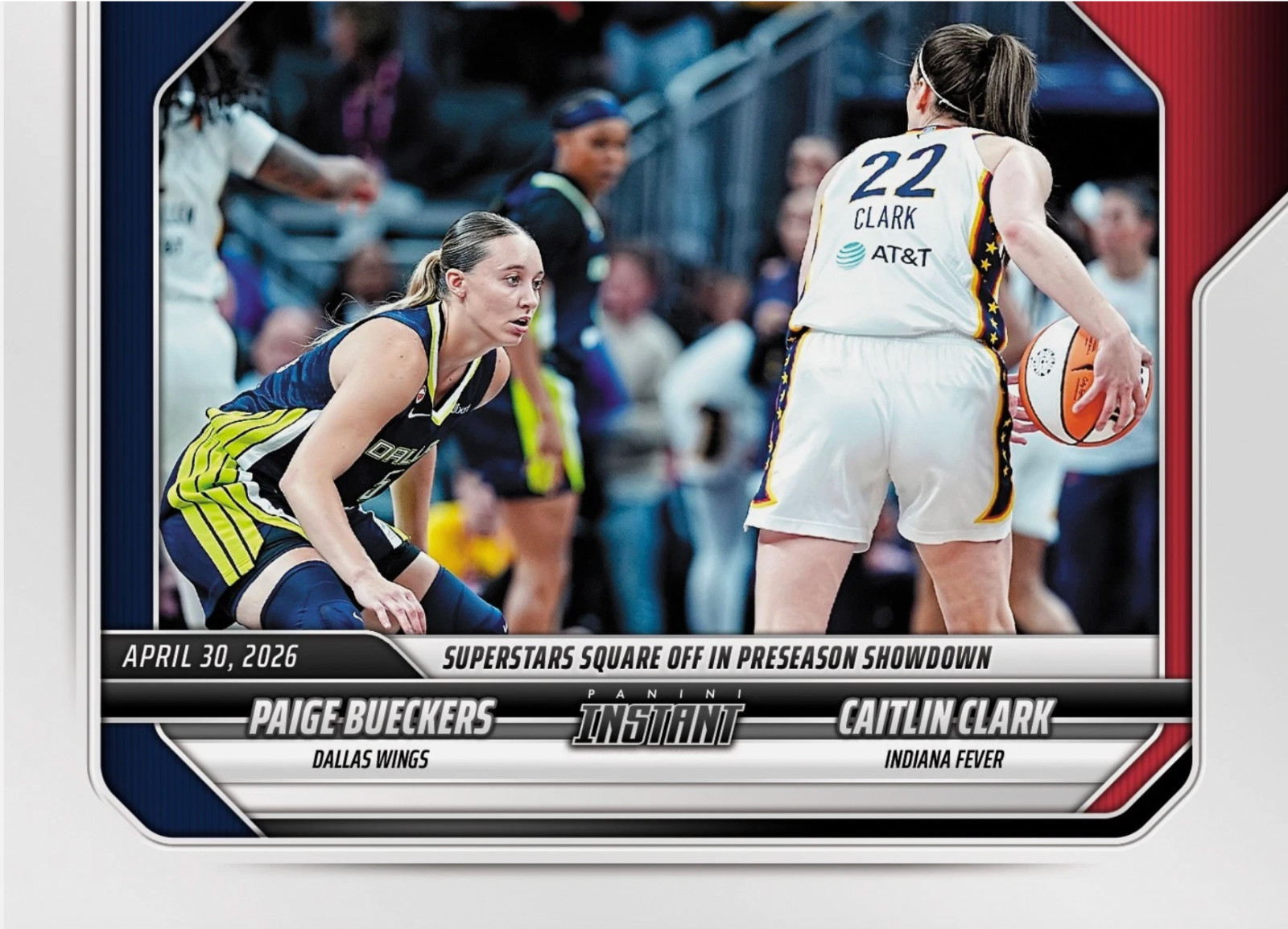 2026 Panini Instant WNBA #22 Paige Bueckers Wings Caitlin Clark Fever PRESALE