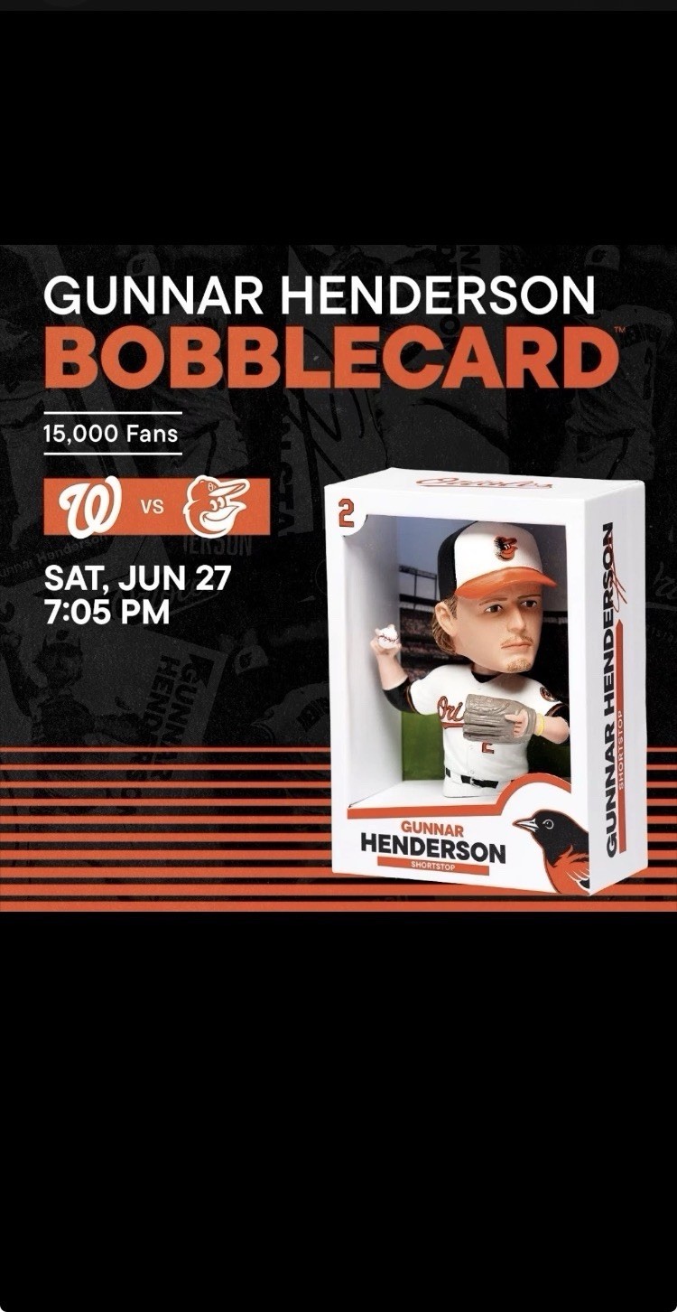 Gunnar Henderson Baltimore Orioles Os Bobblecard Bobblehead Presale 6/27/26 SGA