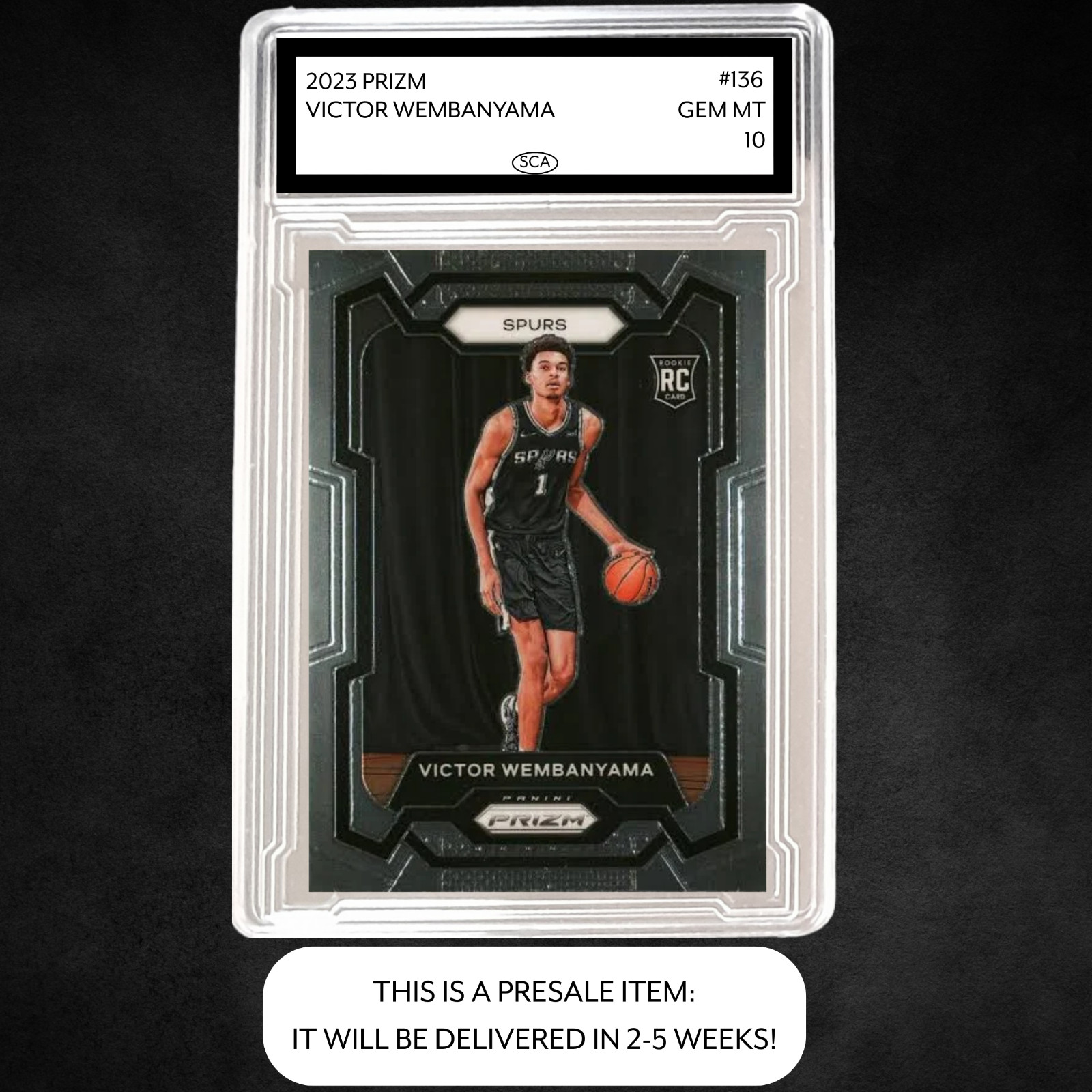 2023 Panini Prizm – Victor Wembanyama Rookie Card #136 – GEM MINT 10 PRESALE