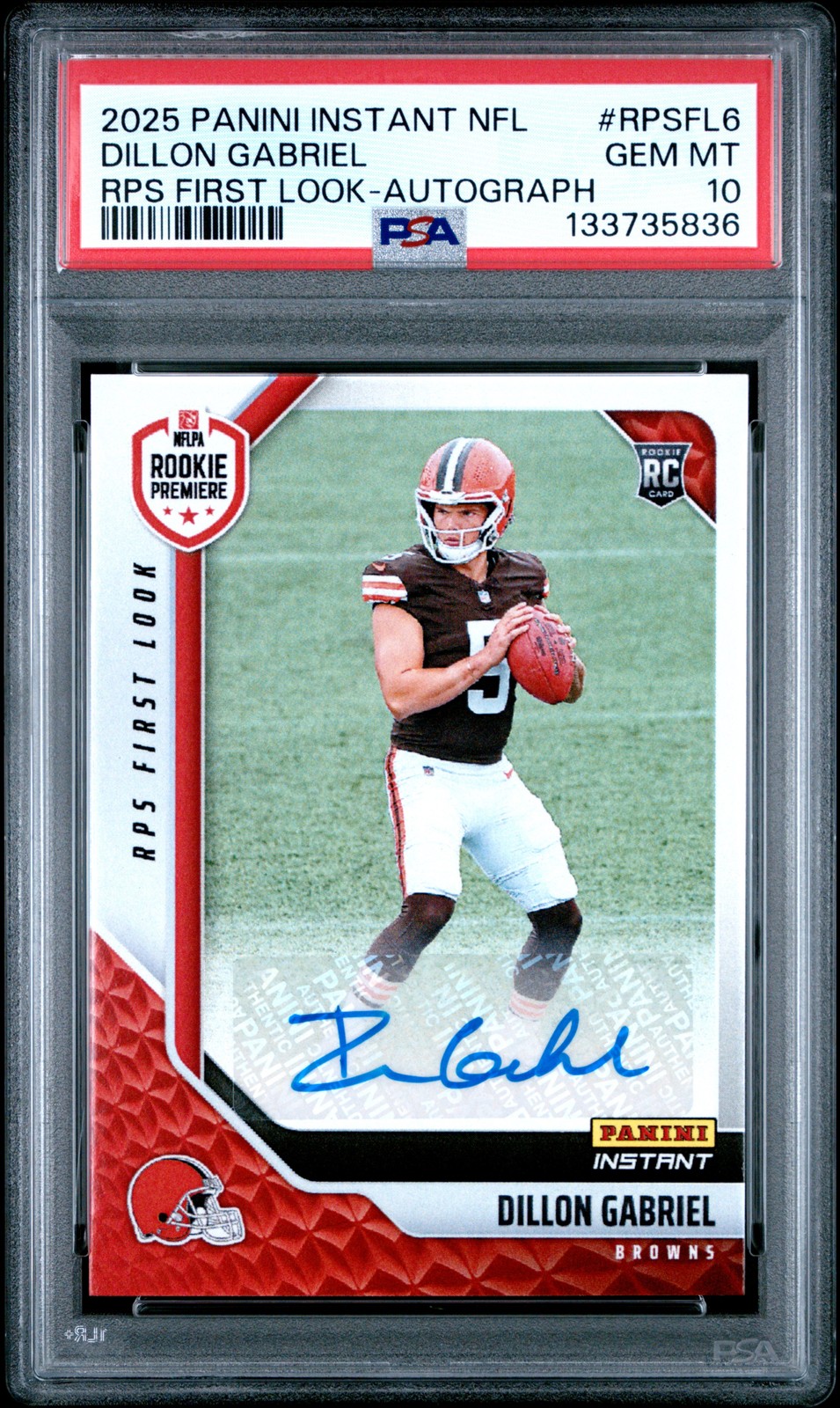 2025 Nfl Rps First Look #RPSFL6 Dillon Gabriel Rps First Look Auto RC PSA 10