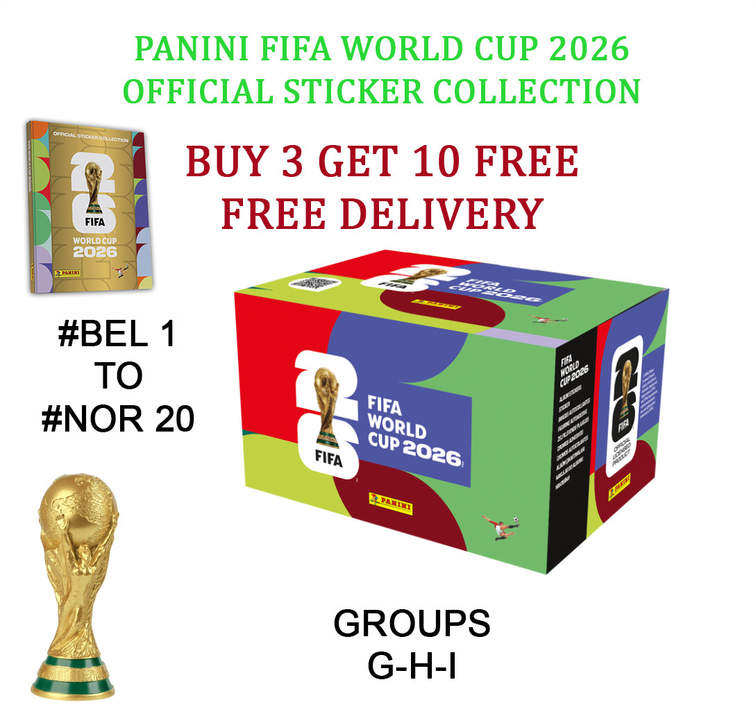 PANINI WORLD CUP 2026 STICKER COLLECTION – GROUP G – GROUP H – GROUP I