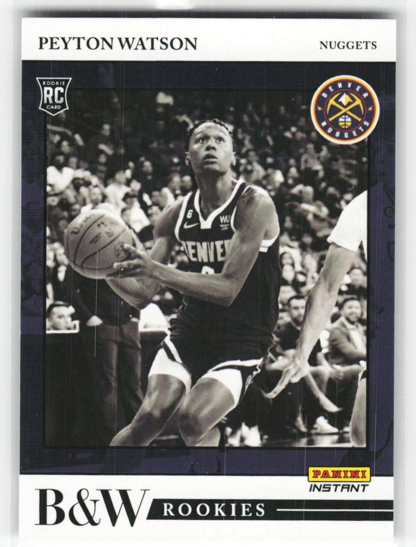 2022-23 Panini Instant Black & White Rookies Peyton Watson RC #BW-30 /998 Denver