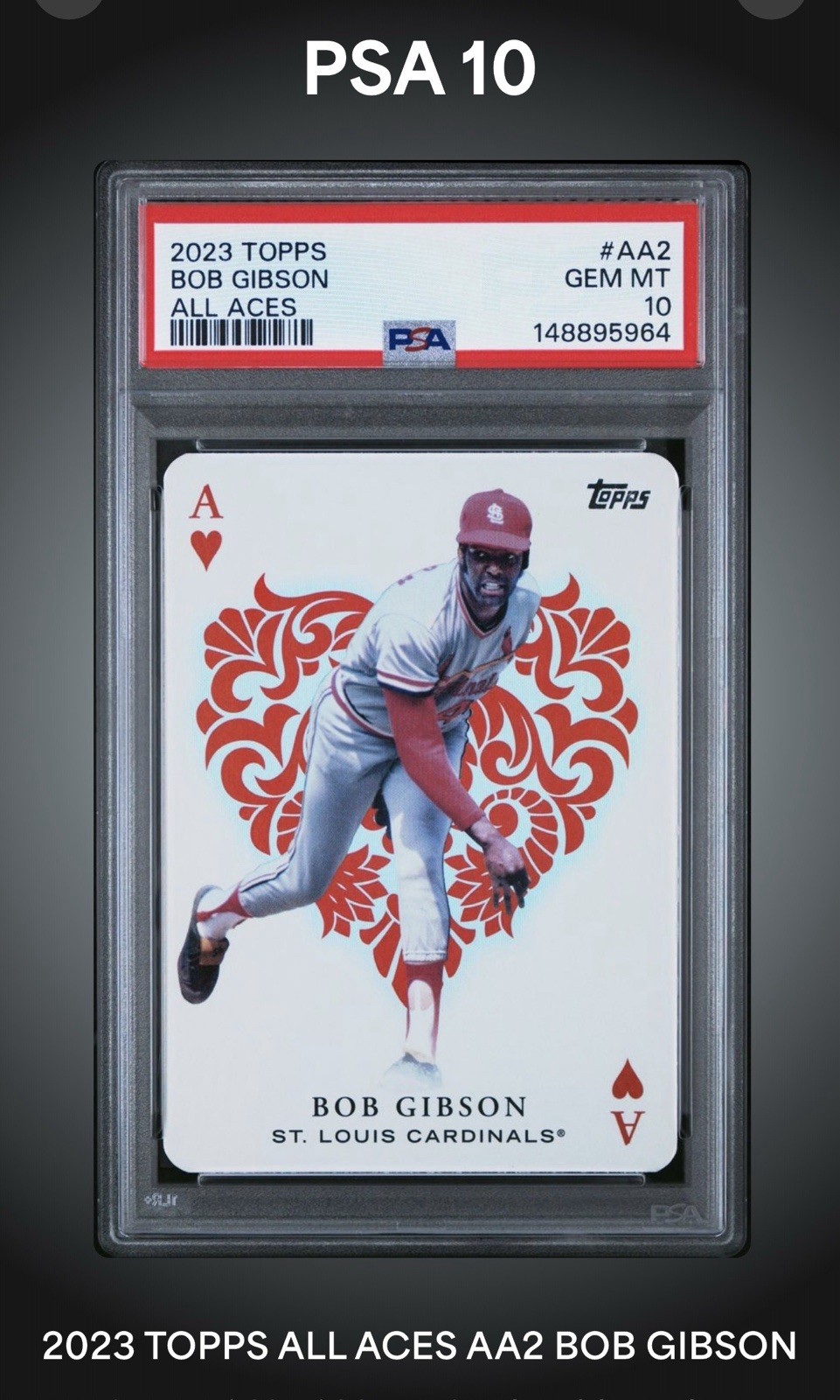 2023 Topps Bob Gibson All Aces AA-2 PSA 10 GEM MINT Cardinals HOF Pitcher 🔥