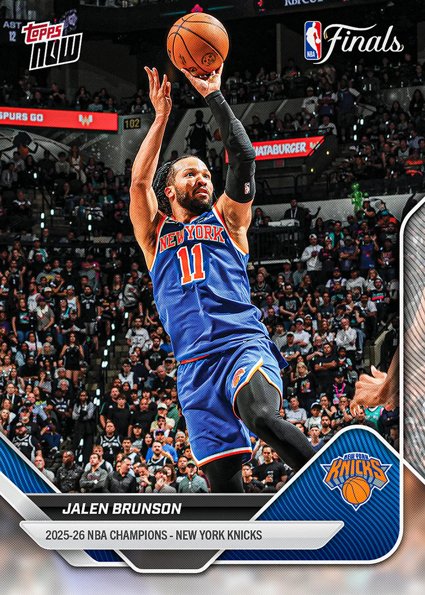 New York Knicks 2026 NBA Champions Team Set – Pick Your Player Topps NOW PRESALE