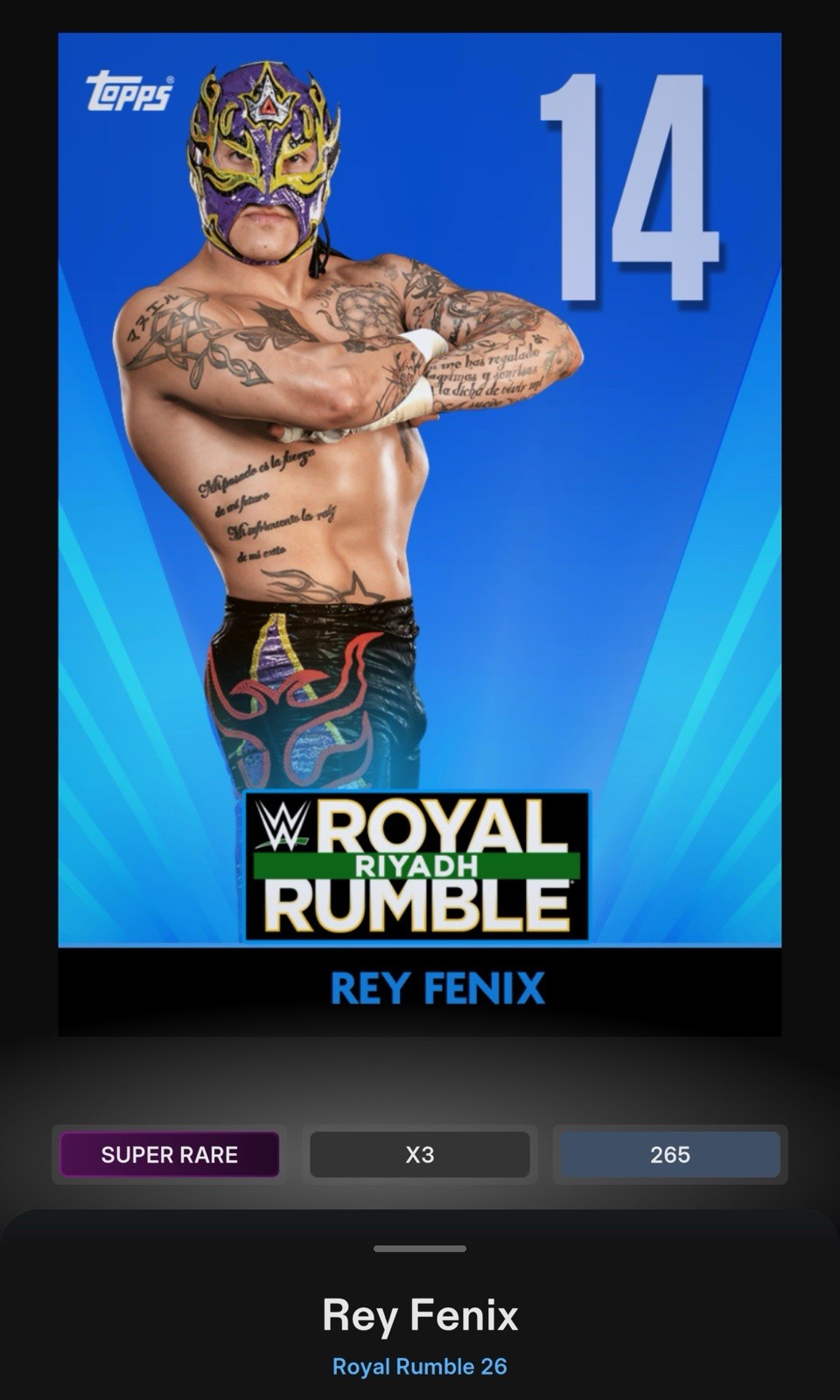 Rey Fenix – Blue Men’s Mystery 14 SR – Topps Slam WWE Royal Rumble 26