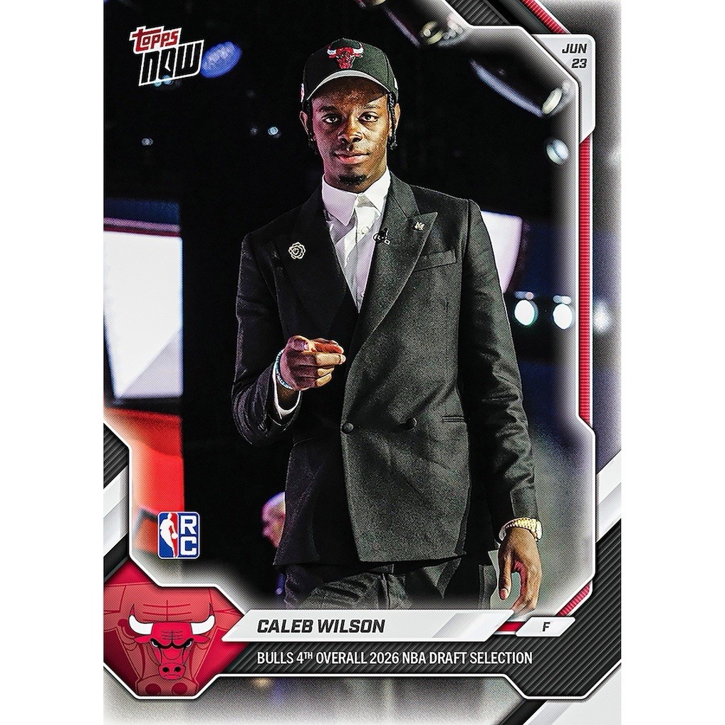 2025-26 Topps Now NBA Draft 4th Overall #CWIL Caleb Wilson RC Rookie PRESALE