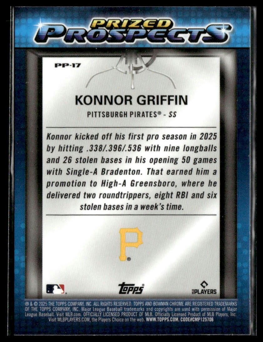Konnor Griffin 2025 Bowman Draft Prized Prospects #PP-17 Pittsburgh Pirates