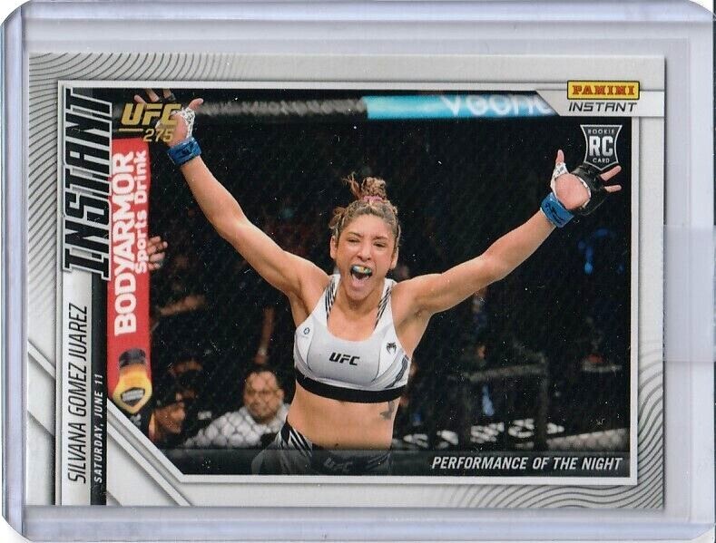 2022 PANINI INSTANT SILVANA GOMEZ JUAREZ UFC RC #48 1/121 IN STOCK LOW PRINT RUN