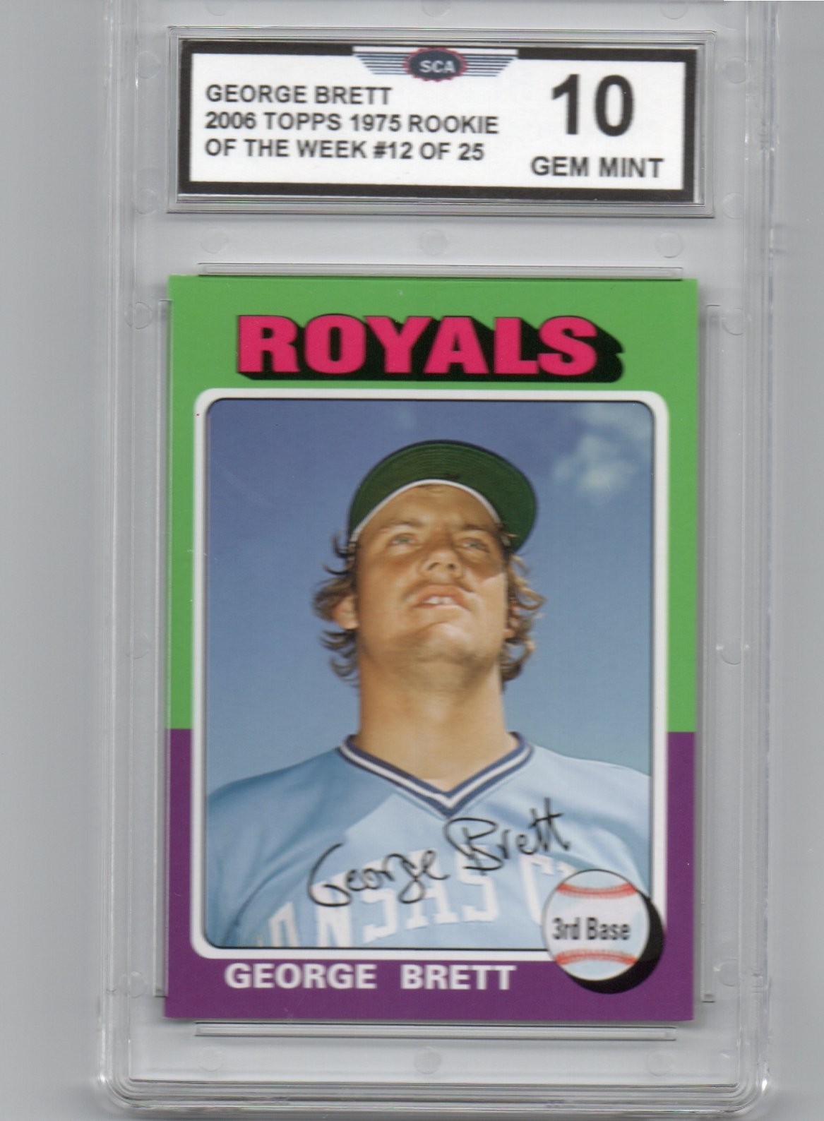 2006 TOPPS 1975 ROOKIE OF THE WEEK GEORGE BRETT CARD KANSAS CITY ROYALS.