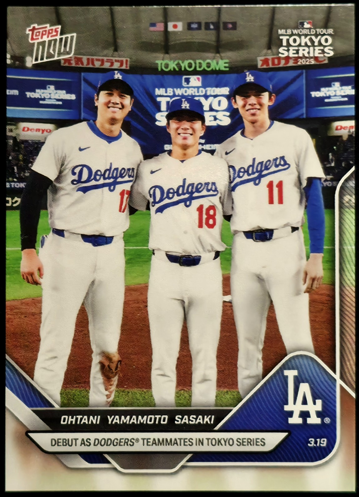 2025 Topps NOW Ohtani Yamamoto Sasaki Tokyo Series Dodgers Card #7