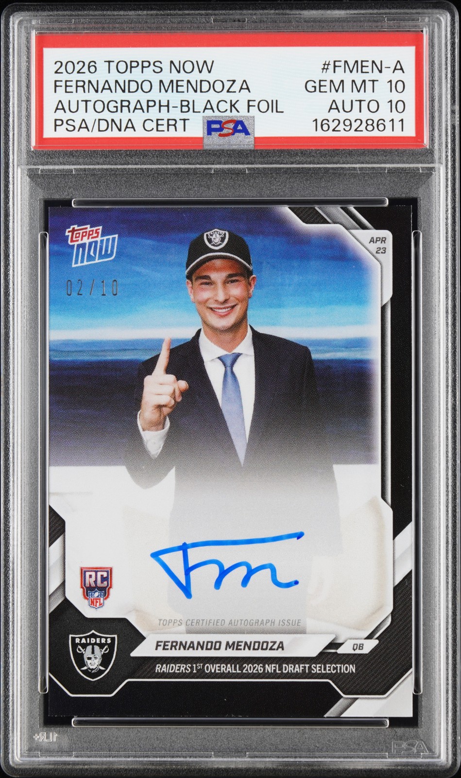2026 TOPPS NOW AUTO-BLACK FOIL #FMEN-A FERNANDO MENDOZA 2/10 PSA 10 AUTO 10