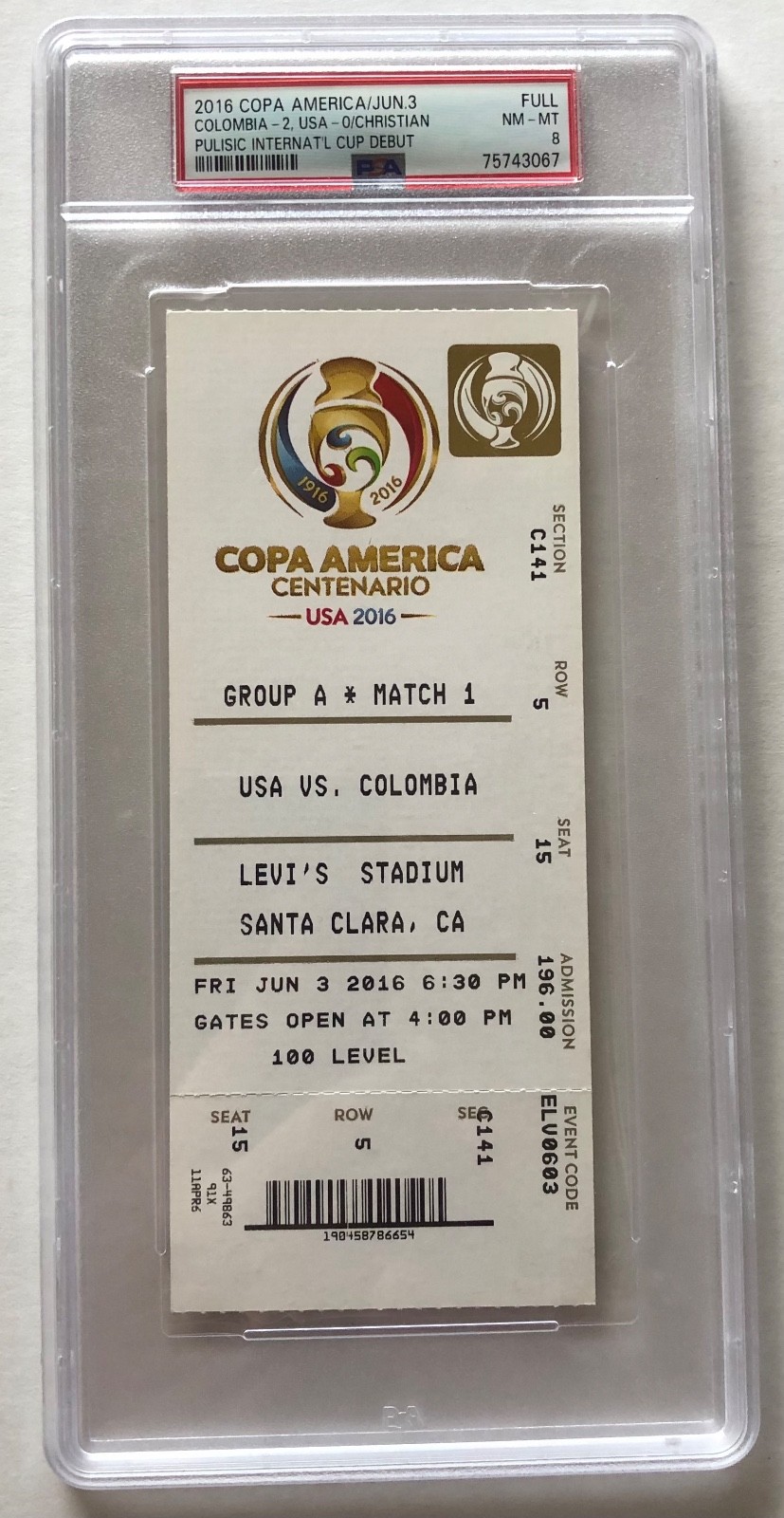 Christian Pulisic 2016 Copa America Centenario Int’l Cup Debut Ticket USA PSA 8