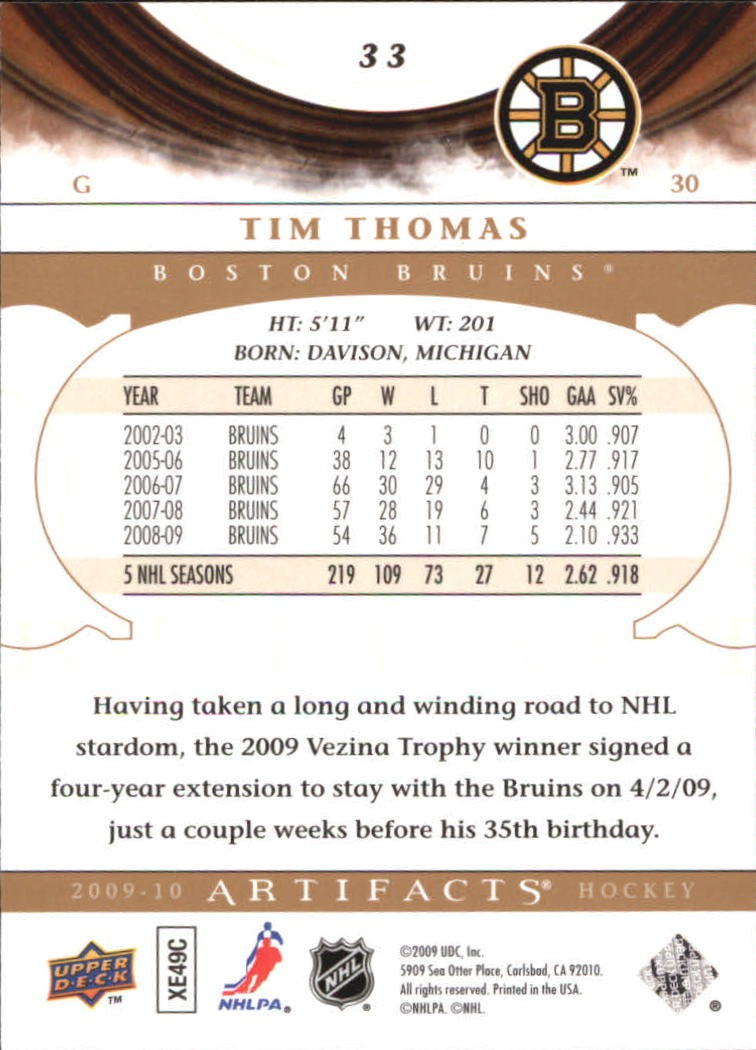 2009-10 Artifacts #33 Tim Thomas – HKY