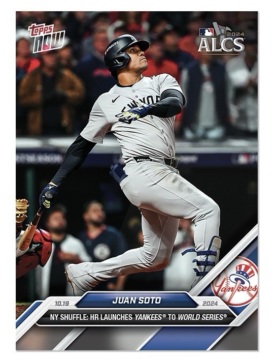 2024 Topps Now #855 – Juan Soto ALCS Winning Home Run to WS New York Yankees MLB