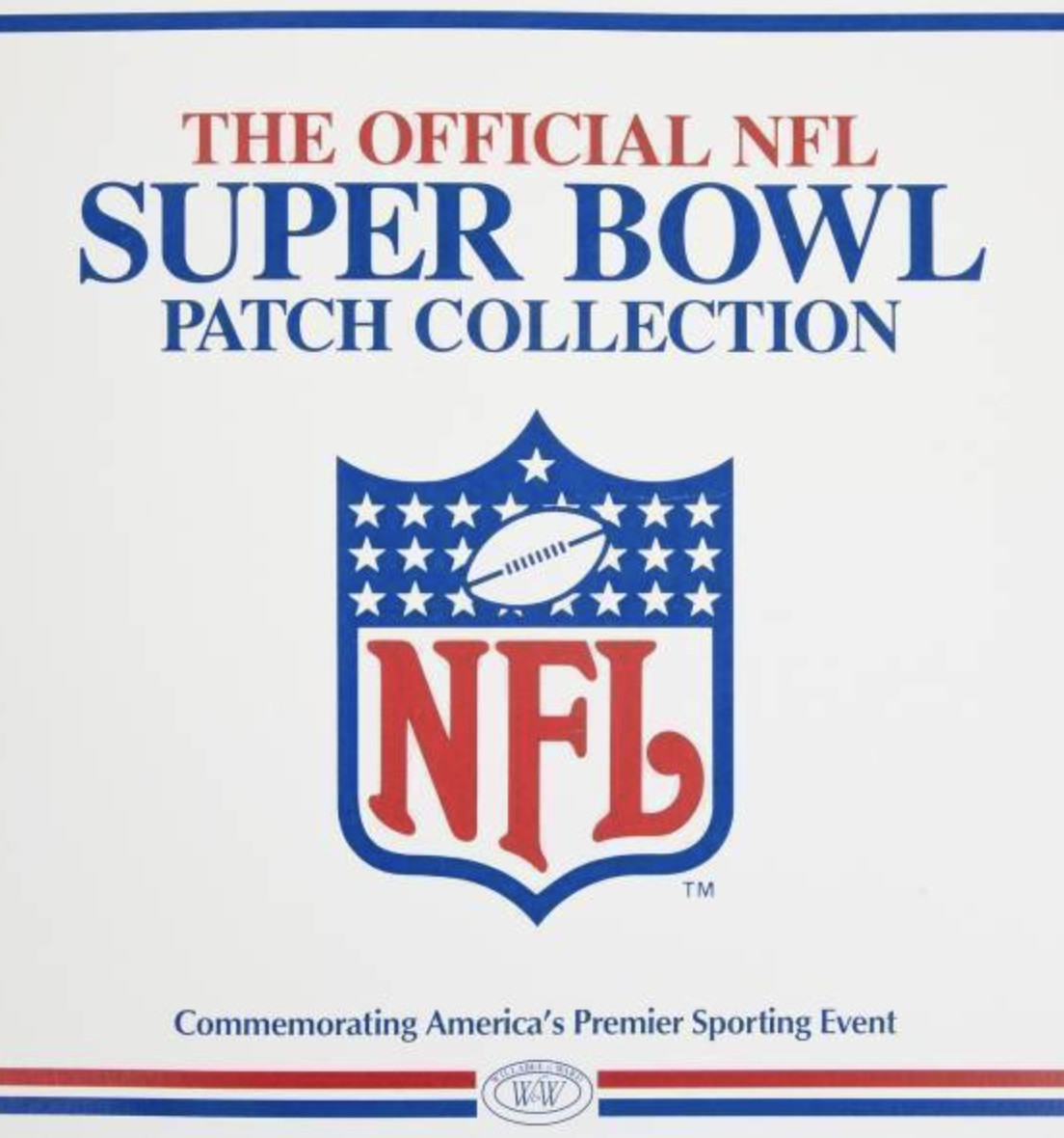 SUPER BOWL NFL PATCH THE OFFICIAL COLLECTION – DANBURY MINT / WILLABEE AND WARD